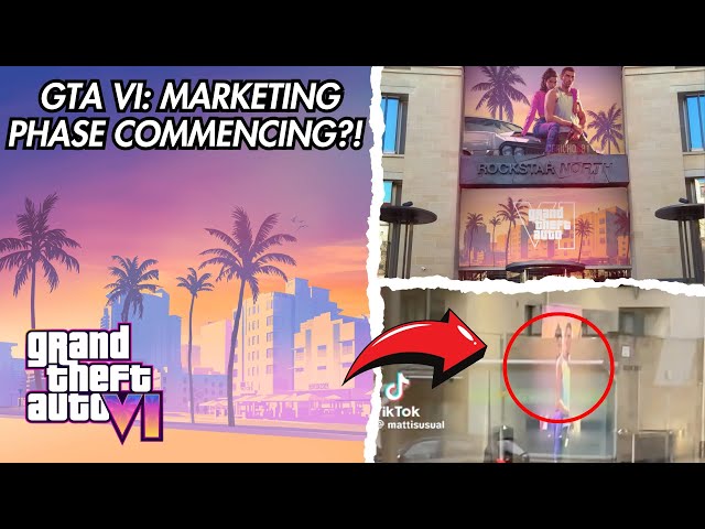 GTA VI: Marketing Phase COMMENCING